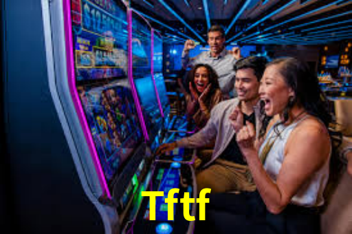 Tftf